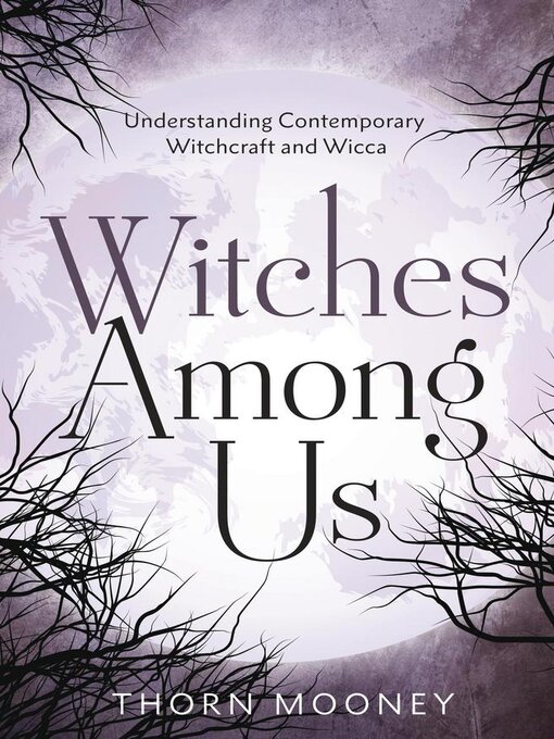 Title details for Witches Among Us by Thorn Mooney - Available